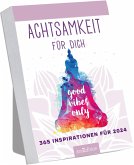 Abreißkalender Achtsamkeit für dich Abreißkalender Achtsamkeit für dich