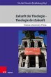 Zukunft der Theologie - Theologie der... - Bild 1