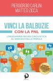 Vinci la Balbuzie con la PNL (eBook, ePUB)