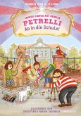 Ab in die Schule! / Immer Zirkus mit Familie Petrelli Bd.2 (eBook, ePUB)