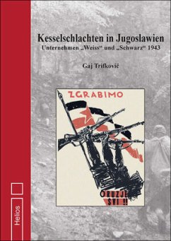 Kesselschlachten in Jugoslawien - Trifkovic, Gaj