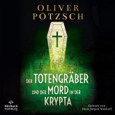 Der Totengräber und der Mord in der Krypta / Inspektor Leopold von Herzfeldt Bd.3 (2 Audio-CDs)
