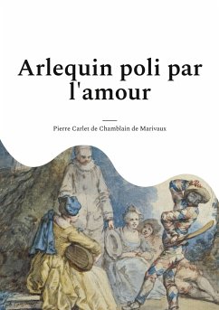 Arlequin poli par l'amour