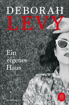 Ein eigenes Haus - Levy, Deborah