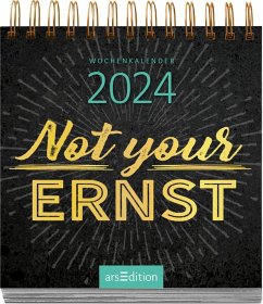 Cover Mini-Wochenkalender Not your Ernst 2024