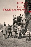 Jahrbuch für hallische Stadtgeschichte 2022 Jahrbuch für hallische Stadtgeschichte 2022