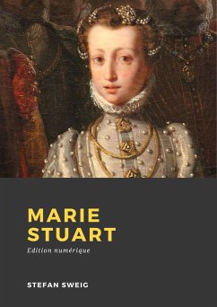 Marie Stuart (eBook, ePUB) - Zweig, Stefan