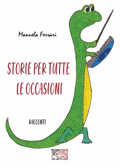 Storie per tutte le occasioni (eBook, ePUB) - Ferrari, Manuela