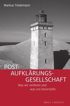 Post-Aufklärungs-Gesellschaft - Tiedemann, Markus