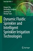 Dynamic Fluidic Sprinkler and Intelligent Sprinkler Irrigation Technologies