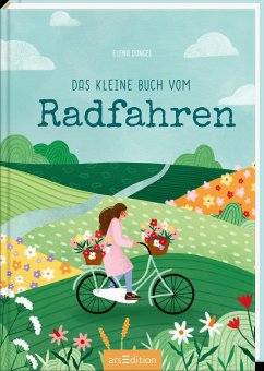 Das kleine Buch vom Radfahren - Dangel, Elena