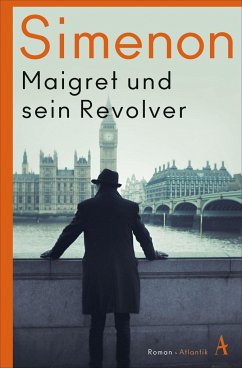 Maigret und sein Revolver - Simenon, Georges