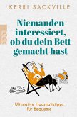 Niemanden interessiert, ob du dein Bett gemacht hast (eBook, ePUB)