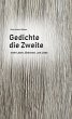 Gedichte die Zweite (eBook, ePUB) - Bild 1