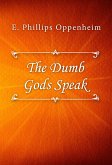 The Dumb Gods Speak (eBook, ePUB)