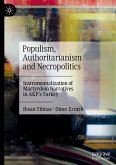 Populism, Authoritarianism and Necropolitics