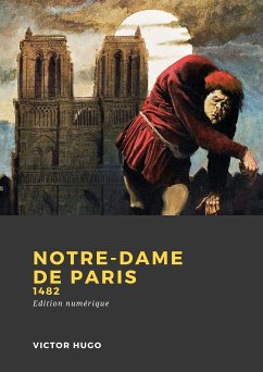 Notre-Dame de Paris (eBook, ePUB) - Hugo, Victor
