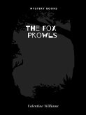 The Fox Prowls (eBook, ePUB)