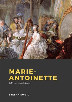 Marie-Antoinette (eBook, ePUB) - Zweig, Stefan