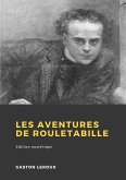 Les Aventures de Rouletabille (eBook, ePUB)