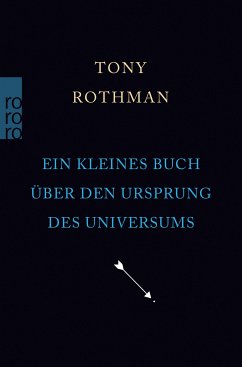 Ein kleines Buch über den Ursprung des Universums (eBook, ePUB) - Rothman, Tony