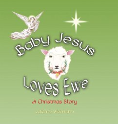 Baby Jesus Loves Ewe - Weinmann, Julianne