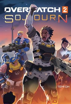 Overwatch 2: Sojourn (eBook, ePUB) - Oh, Temi
