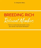 Breeding Rich and Relevant Members (eBook, ePUB)
