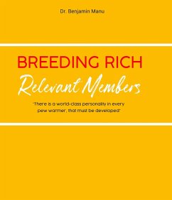Breeding Rich and Relevant Members (eBook, ePUB) - Manu, Benjamin