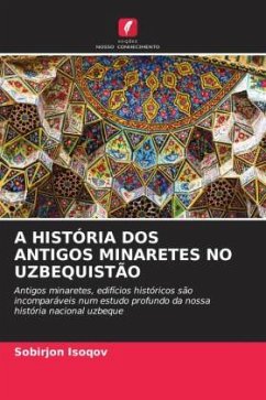 A HISTÓRIA DOS ANTIGOS MINARETES NO UZBEQUISTÃO - Isoqov, Sobirjon