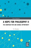 A Hope for Philosophy II (eBook, ePUB)