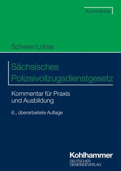Sächsisches Polizeivollzugsdienstgesetz (eBook, PDF) - Schwier, Henning; Lohse, Frank