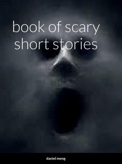 book of scary short stories - Meng, Daniel
