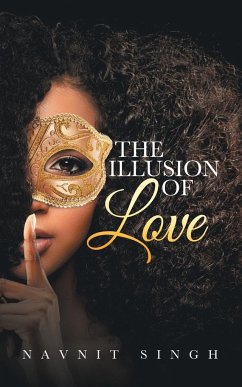 The Illusion of Love - Singh, Navnit