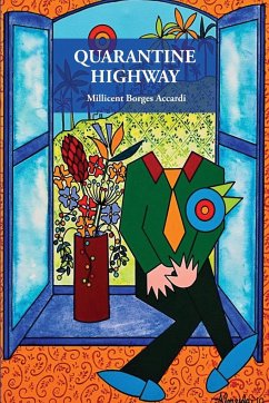 Quarantine Highway - Accardi, Millicent Borges