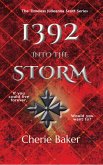 1392 Into the Storm (The Timeless Julieanna Scott, #0.1) (eBook, ePUB)