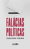 Falácias Políticas (eBook, ePUB) Falácias Políticas (eBook, ePUB)