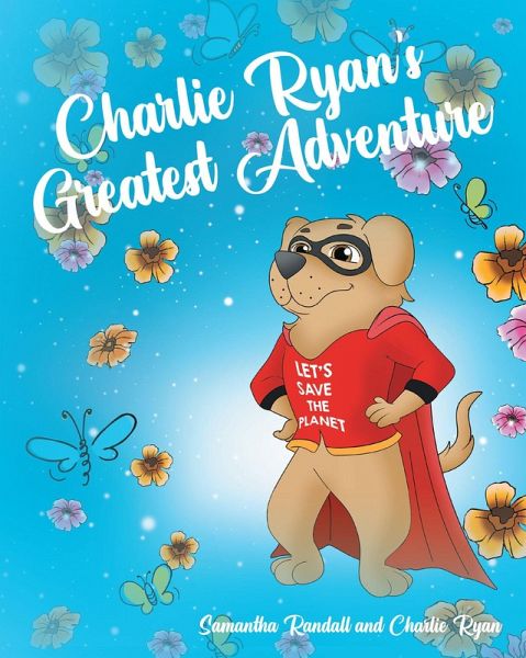 Charlie Ryan's Greatest Adventure (eBook, ePUB)