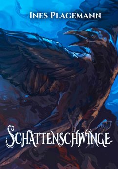 Schattenschwinge (eBook, ePUB) - Plagemann, Ines