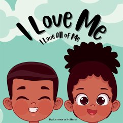 I Love Me - Sellers, Lennora