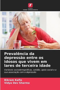 Prevalência da depressão entre os idosos que vivem em lares de terceira idade - Kafle, Bikram;Sharma, Vidya Dev