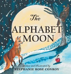 The Alphabet Moon - Conroy, Stephanie Rose