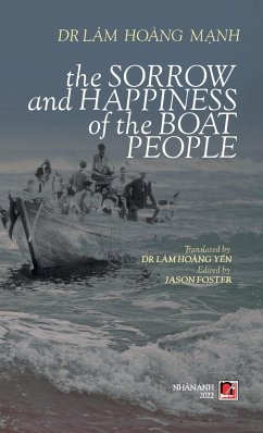 The Sorrow Anh Happiness Of The Boat People (hard cover, color) - Lam, Hoang Manh