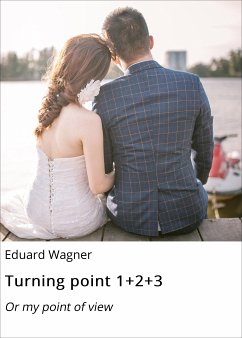 Turning point 1+2+3 (eBook, ePUB) - Wagner, Eduard