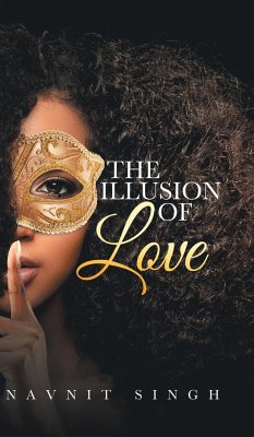 The Illusion of Love - Singh, Navnit