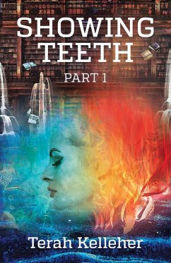 Showing Teeth - Kelleher, Terah