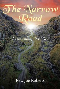 The Narrow Road (eBook, ePUB) - Roberts, Rev. Joe