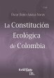 La Constitución Ecológica de Colombia... - Bild 1
