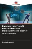 Paiement de l'impôt foncier dans une municipalité de district sélectionnée