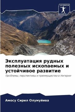 Jexpluataciq rudnyh poleznyh iskopaemyh i ustojchiwoe razwitie - Olumujiwa, Amosu Siril